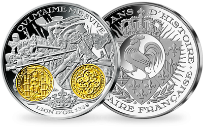 Frappe en argent pur 2000 ans d'histoire monétaire française: «Lion d'or Philippe VI 1338»